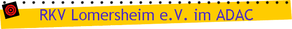 RKV Lomersheim e.V. im ADAC