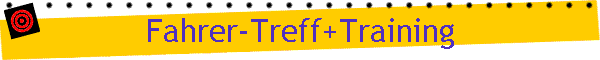 Fahrer-Treff+Training