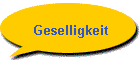 Geselligkeit