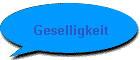 Geselligkeit
