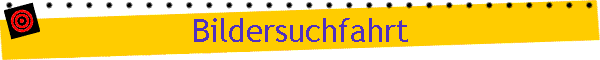 Bildersuchfahrt